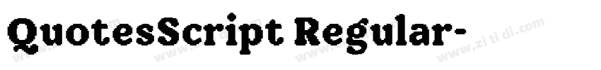 QuotesScript Regular字体转换 QuotesScript Regular字体转换